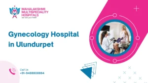 Gynecology Hospital in Ulundurpet